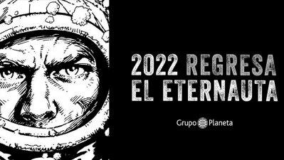 El Eternauta regresa: Planeta publicará el cómic a nivel mundial en 2022