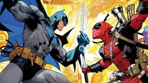 ¡No es broma! Batman se enfrentará a Deadpool