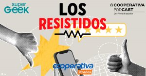 Los Resistidos de SuperGeek llegaron a Cooperativa Podcast