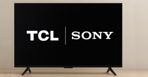 Sony y TCL: qué significa realmente la alianza por los televisores BRAVIA
