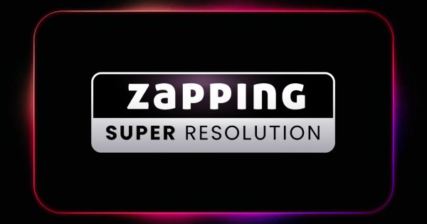 Zapping lanza tecnología Super Resolution justo para el Mundial